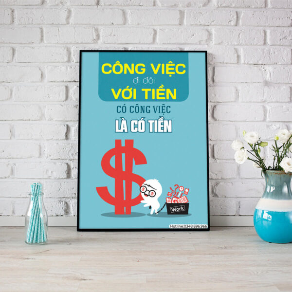 Công việc đi đôi với tiền, có công việc là có tiền