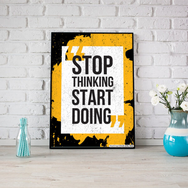 Stop thinking start doing