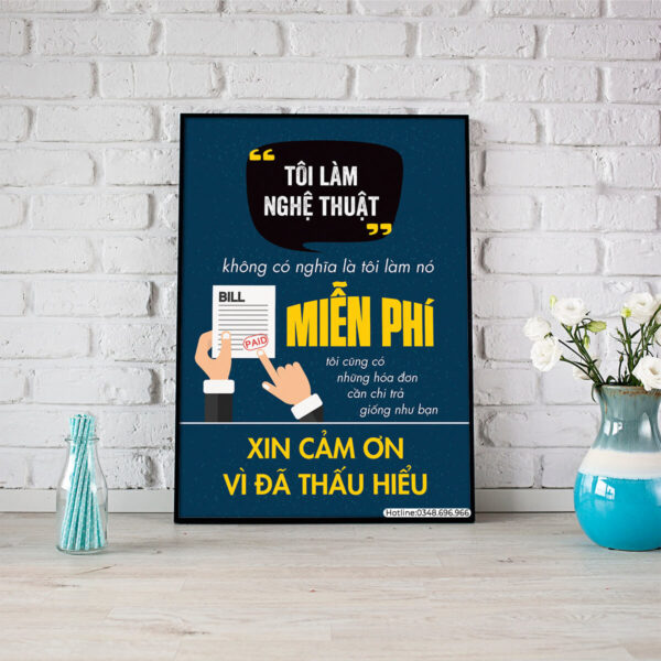 Tôi làm nghệ thuật không có nghĩa là tôi làm nó miễn phí...